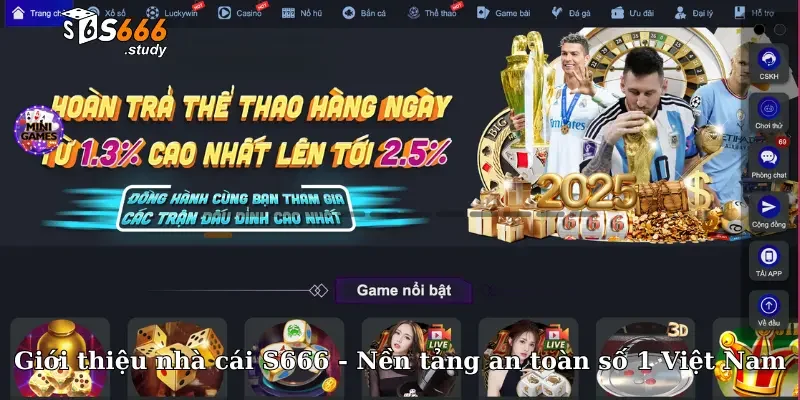 Giới thiệu nhà cái S666 - Nền tảng an toàn số 1 Việt Nam